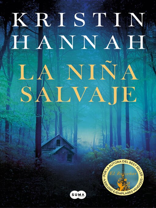 Title details for La niña salvaje by Kristin Hannah - Wait list